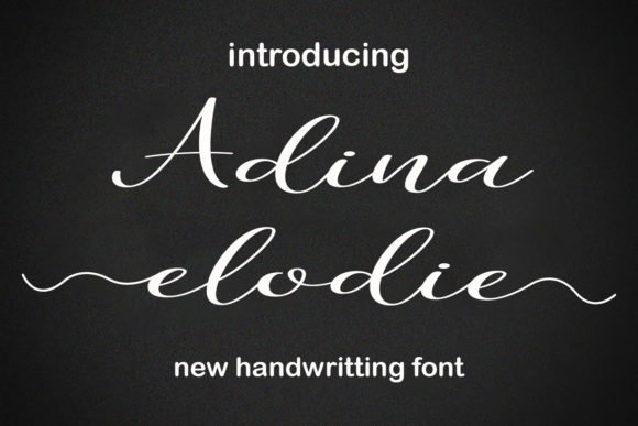 Adina Elodie Font for Creative Projects