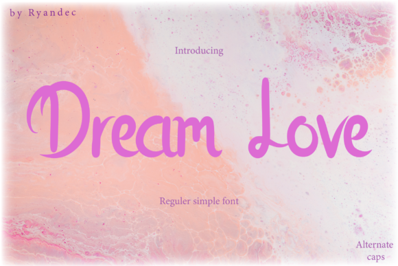 Dream Love Font for Creative Projects