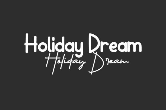 Holiday Dream Font Review